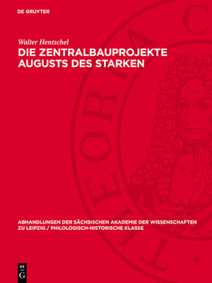 cover image of Die Zentralbauprojekte Augusts des Starken